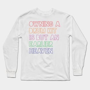 Drum Heaven Long Sleeve T-Shirt